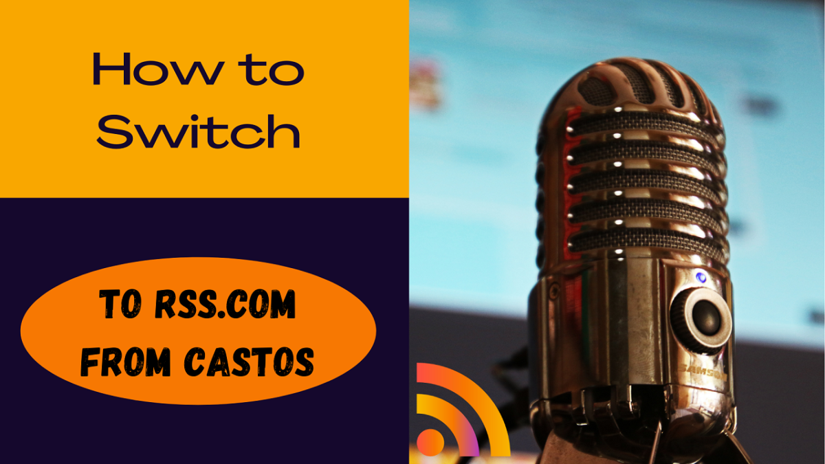 How to Move Your Podcast from Castos